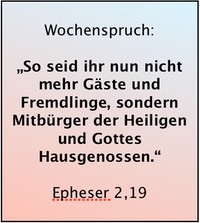 Eph 2,19 So seid ihr nun nicht mehr Gste und Fremdlinge